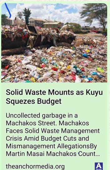 Garbage,Graft, and Governance:  How Machakos Dug itself into a Dump